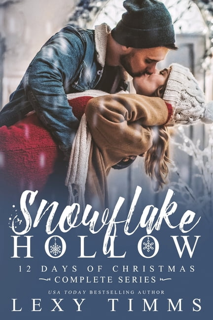 12 Days of Christmas: Snowflake Hollow - Complete Series (Paperback)
