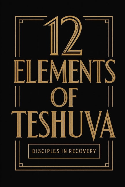 12 Elements of Teshuva, (Paperback)