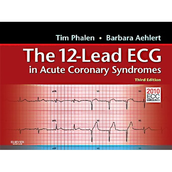 Pre-Owned The 12-Lead ECG in Acute Coronary Syndromes: Pocket Reference for the 12-Lead ECG in Acute Coronary Syndromes Paperback
