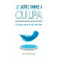 thumbnail image 1 of 12 Lições Sobre A Culpa, (Paperback), 1 of 1