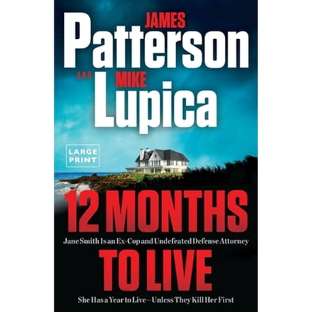 Pre-Owned 12 Months to Live: A Jane Smith Thriller (Paperback) 0316570648 9780316570640
