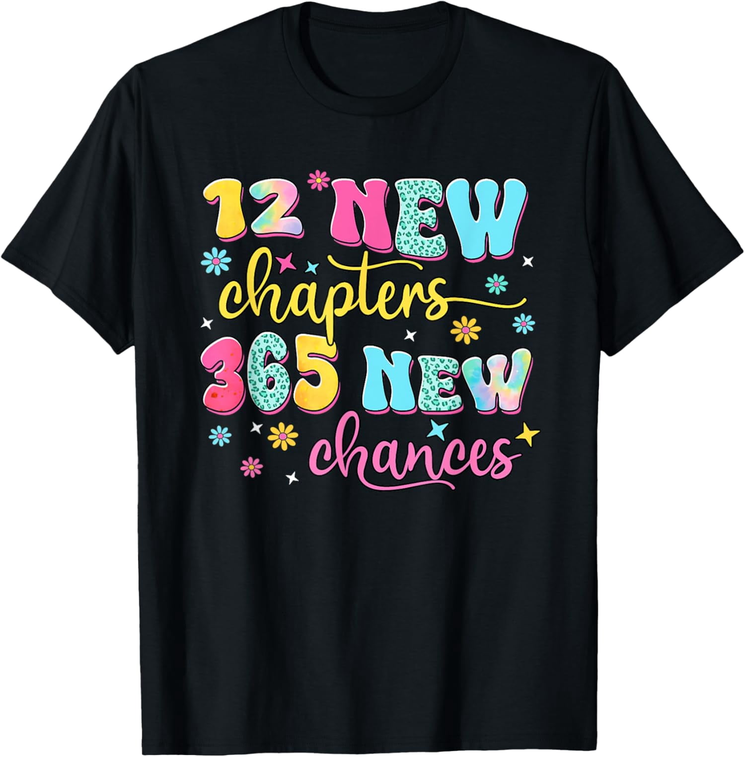 12 New Chapters 365 New Chances Happy New Year Party 2025 T-Shirt ...