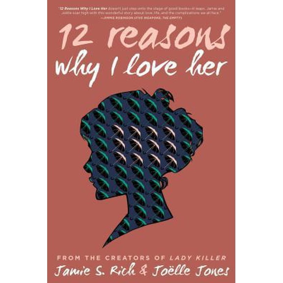 Pre-Owned 12 Reasons Why I Love Her: Tenth Anniversary Edition (Hardcover) 1620102730 9781620102732