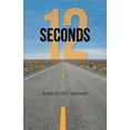 thumbnail image 1 of 12 Seconds (Paperback), 1 of 1