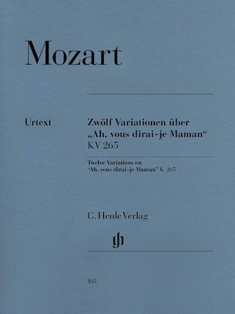 12 Variations on Ah Vous Dirai-Je, Maman K265 (300e) (Wolfgang Amadeus ...