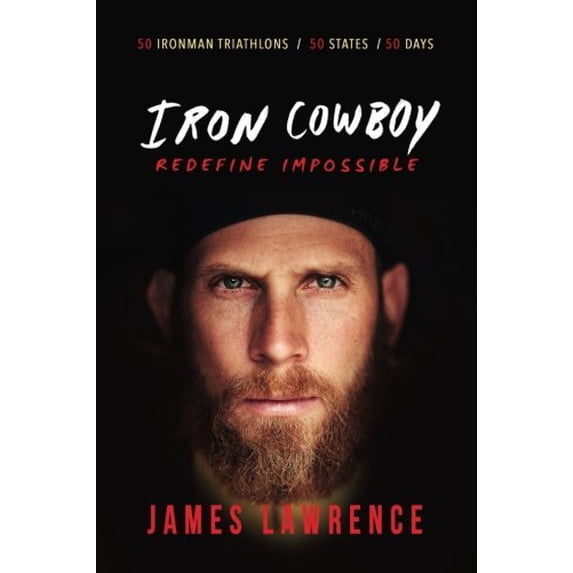 Pre-Owned Pre-Owned Iron Cowboy - Redefine Impossible Paperback