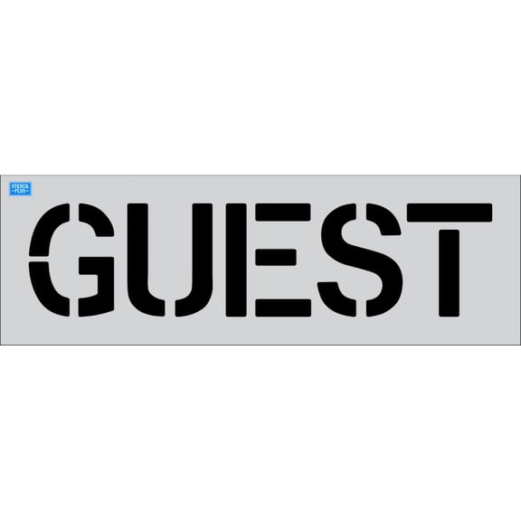 12" Word - GUEST Parking Lot Pavement Marking Stencil Thickness: .125