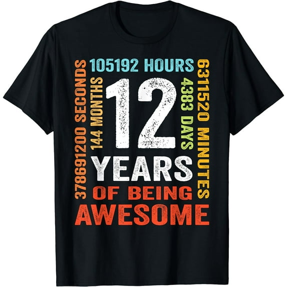 12 Years 144 Months Of Being Awesome 12th Birthday Gifts T-Shirt Black Large