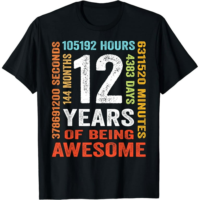 12 Years Old Shirt - 12th Birthday Vintage 144 Months Gift 12 Years Old Shirt - 12th Birthday Vintage 144 Months Gift