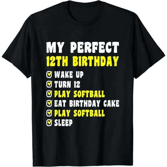 12 Years Old My Perfect 12th Birthday Softball 12th Birthday T-Shirt