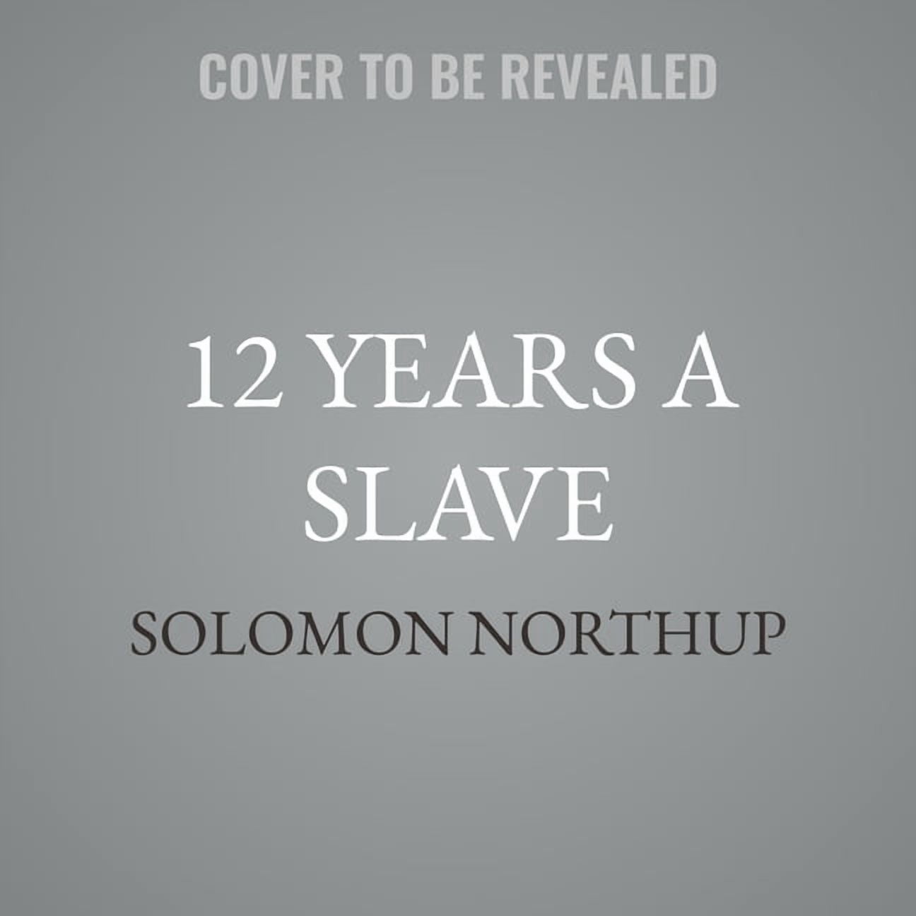 12 Years a Slave, (Audiobook)