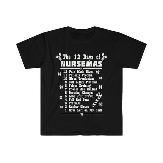 12 days of Nursemas Christmas Unisex T-shirt S-3XL Nurses Xmas