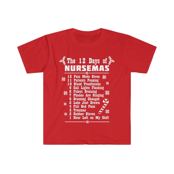 12 days of Nursemas Christmas Unisex T-shirt S-3XL Nurses Xmas