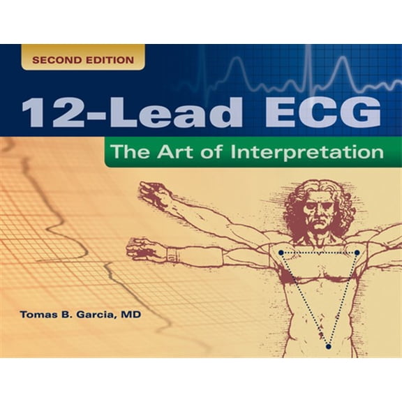 Pre-Owned 12-Lead ECG: the Art of Interpretation (Paperback) 9780763773519