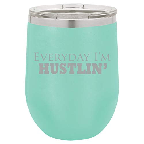 12 oz Double Wall Vacuum Insulated Stainless Steel Stemless Wine Tumbler Glass Coffee Travel Mug With Lid Funny Everyday I'm Hustlin (Teal)