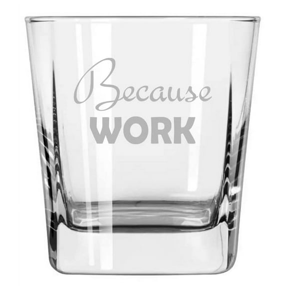 12 oz Square Base Rocks Whiskey Double Old Fashioned Glass Because Work