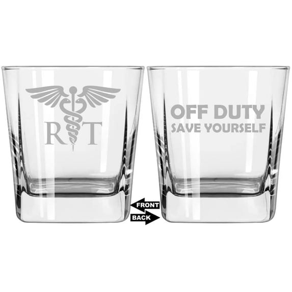 12 oz Square Base Rocks Whiskey Double Old Fashioned Glass Two Sided RT Respiratory Therapist Off Duty Save Yourself