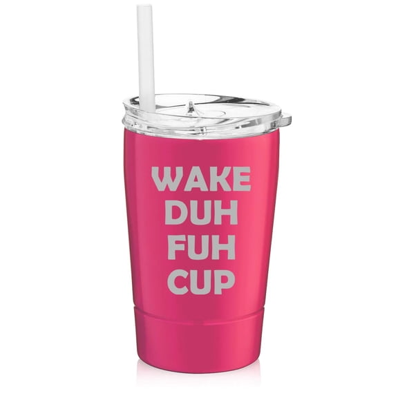 12 oz Tumbler Double Wall Stainless Steel Vacuum Insulated Coffee Travel Mug With Straw Wake Duh Fuh Cup (Hot Pink)