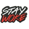thumbnail image 1 of 12 pieces 2" Custom Activity Scouts Applique Fun Patches - STAY WOKE Patch, 1 of 1