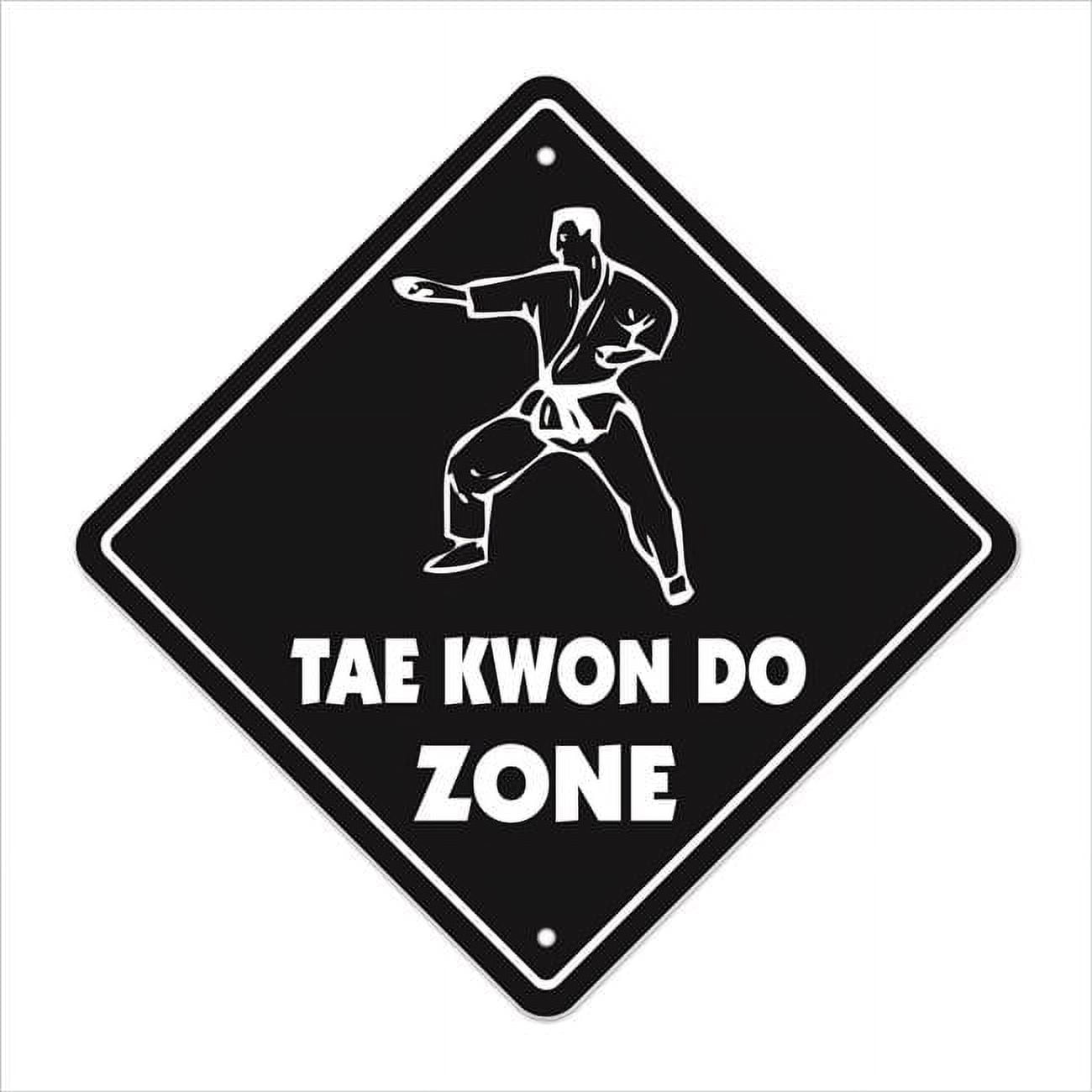 12 x 12 in. Tae Kwon Do Crossing Zone Xing Sign - Walmart.com