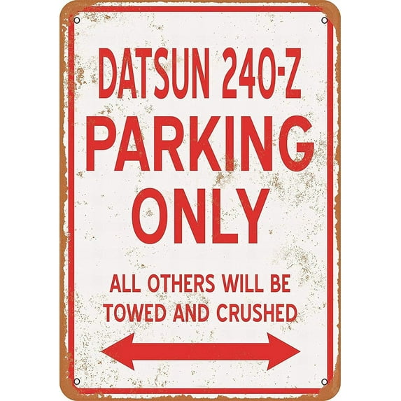 12 x 16 Metal Sign - Datsun 240-Z Parking ONLY - Vintage Wall Decor Art