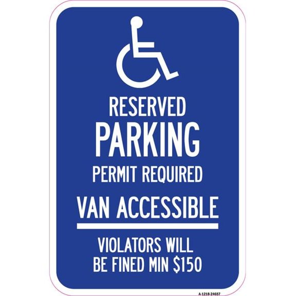 12 x 18 in. Aluminum Sign - Connecticut Reserved Parking Permit Required Van Accessible Violators Will Be Fined Min Dollar 150 with Symbol