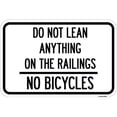 thumbnail image 1 of 12 x 18 in. Aluminum Sign - Do Not Lean Anything on the Railings - No Bicycles, 1 of 1