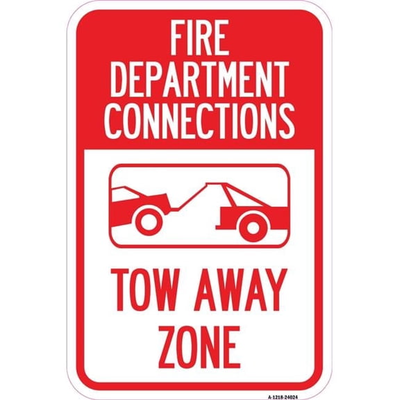 12 x 18 in. Aluminum Sign - Fire Department Connection Tow Away Zone with Graphic
