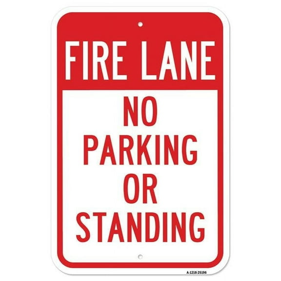 12 x 18 in. Aluminum Sign - Fire Lane No Parking or Standing