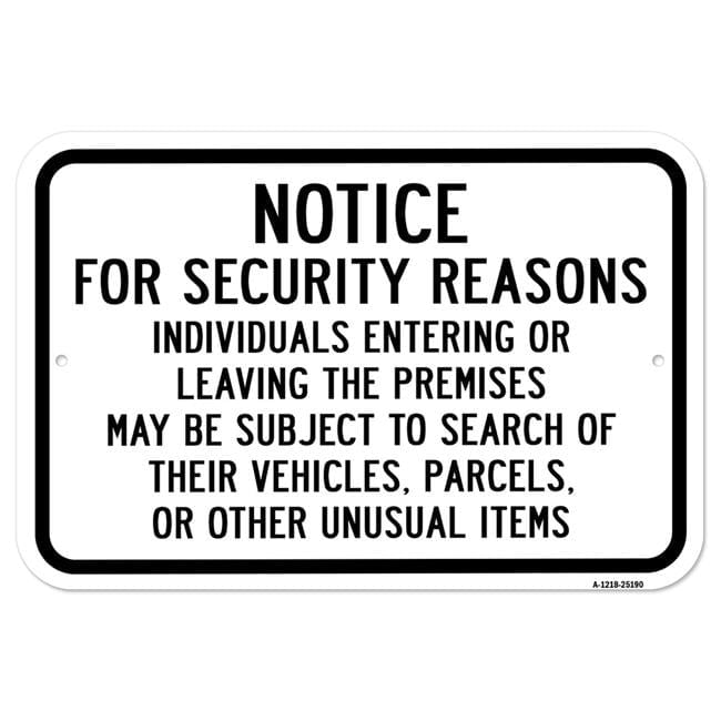 12 x 18 in. Aluminum Sign - For Security Persons Entering Leaving ...