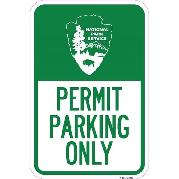 12 x 18 in. Aluminum Sign - National Park Service - Permit Parking Only