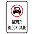 thumbnail image 1 of 12 x 18 in. Aluminum Sign - Never Block Gate with No Car Symbol, 1 of 1