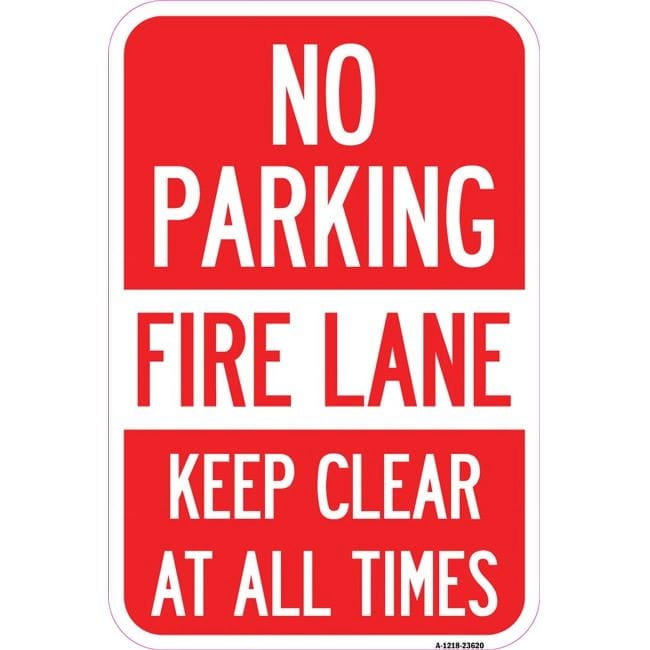 12 x 18 in. Aluminum Sign - No Parking Fire Lane Keep Clear At All ...