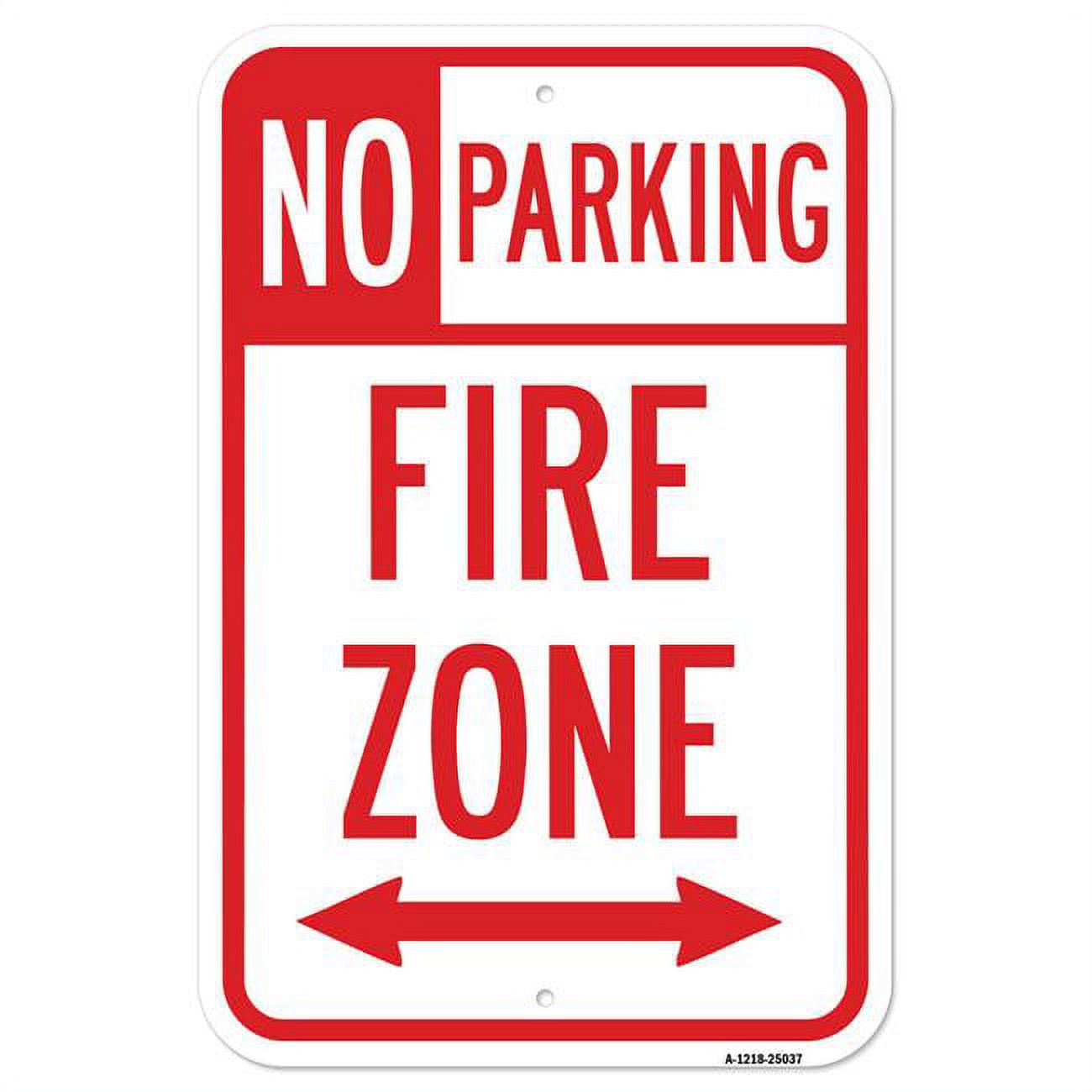 12 x 18 in. Aluminum Sign - No Parking Fire Zone with Double Arrow 1 ...