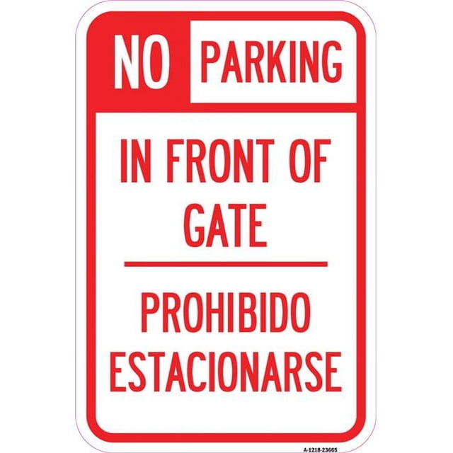 12 x 18 in. Aluminum Sign - No Parking Sign No Parking in Front of Gate ...