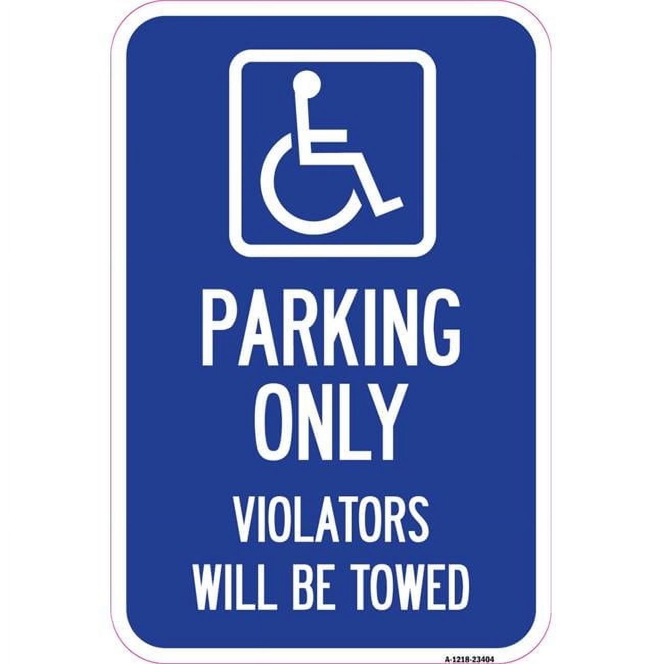 12 x 18 in. Aluminum Sign - Parking Only Violators Will Be Towed with ...