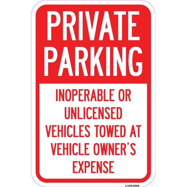 12 x 18 in. Aluminum Sign - Private Parking Inoperable or Unlicensed ...