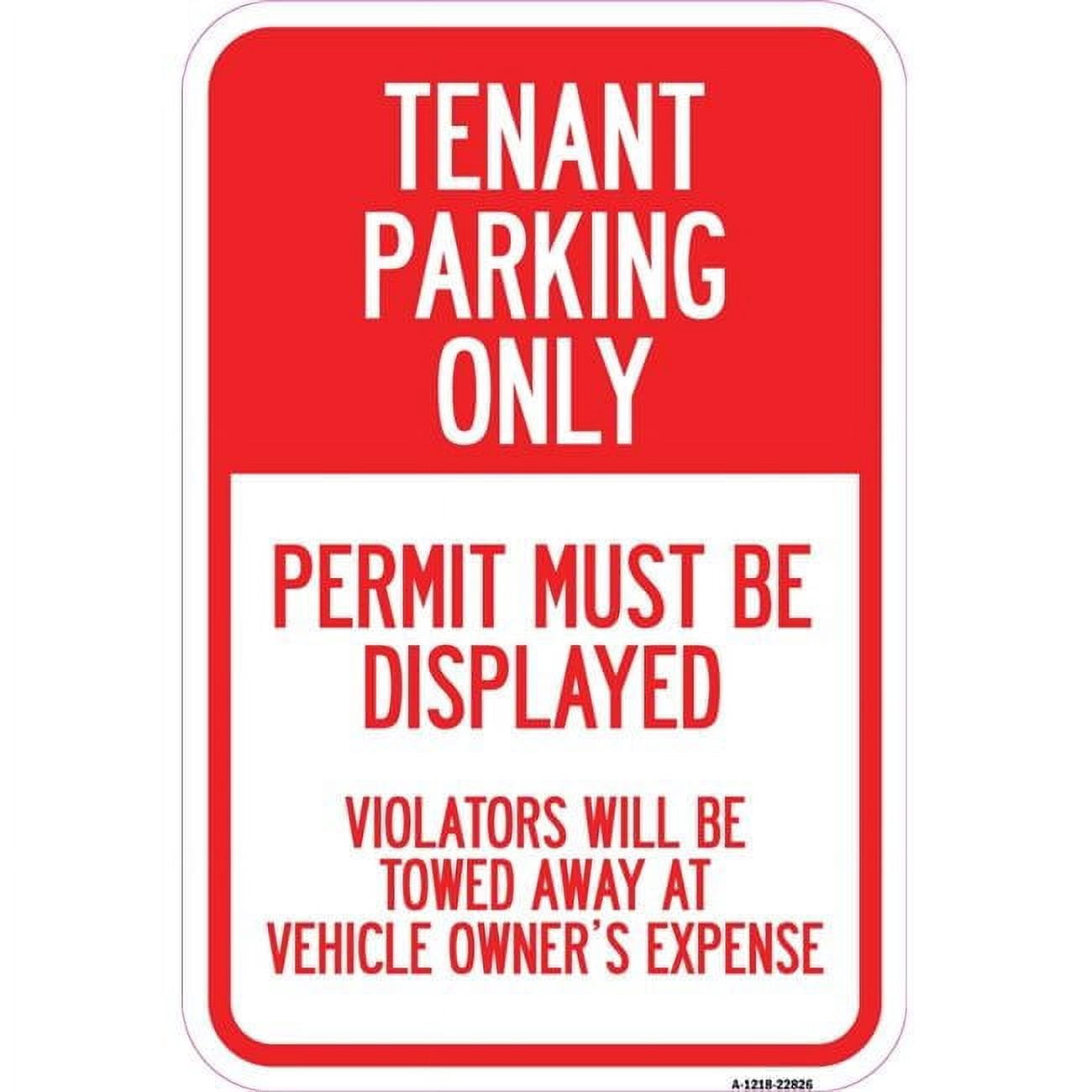 12 x 18 in. Aluminum Sign - Tenant Parking Only Display Permit ...