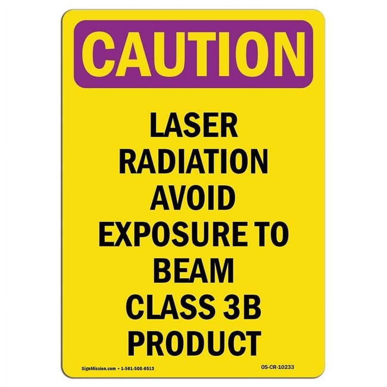 12 x 18 in. OSHA Caution Radiation Sign - Laser Radiation Avoid ...