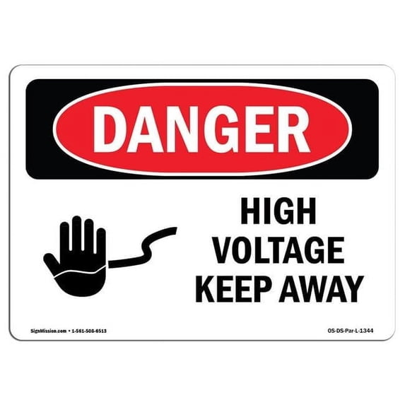 12 x 18 in. OSHA Danger Sign - High Voltage Keep Away
