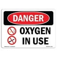thumbnail image 1 of 12 x 18 in. OSHA Danger Sign - Oxygen in Use, 1 of 1