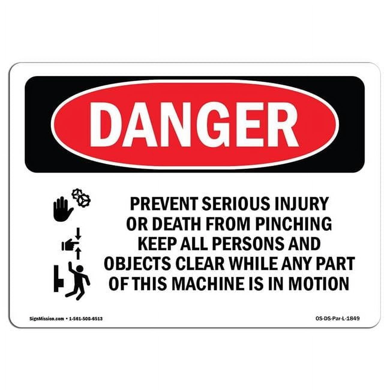 Pinching Risk Sign 12 x 18 in. OSHA Danger Sign - Prevent Serious Injury Pinching ...