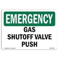 thumbnail image 1 of 12 x 18 in. OSHA Emergency Sign - Gas Shutoff Valve Push, 1 of 1