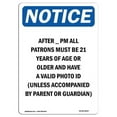 thumbnail image 1 of 12 x 18 in. OSHA Notice Sign - After PM All Patrons Must, 1 of 1