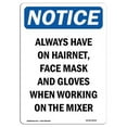 thumbnail image 1 of 12 x 18 in. OSHA Notice Sign - Always Have on Hairnet, Face Mask, 1 of 1