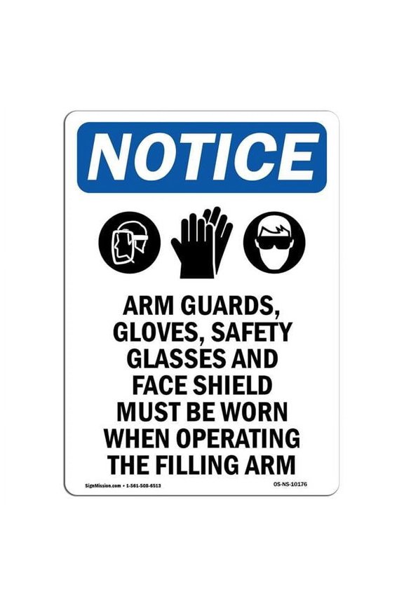 12 x 18 in. OSHA Notice Sign - Arm Guards, Gloves