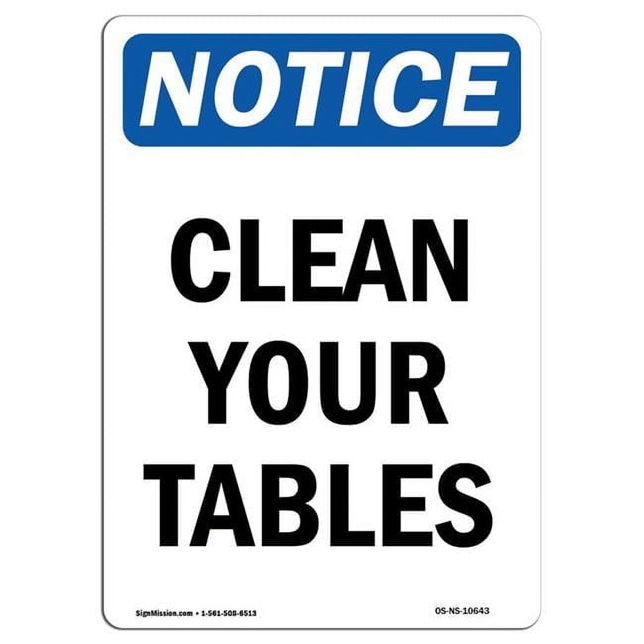12 x 18 in. OSHA Notice Sign - Clean Your Tables - Walmart.com