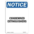 thumbnail image 1 of 12 x 18 in. OSHA Notice Sign - Condemned Extinguishers, 1 of 1