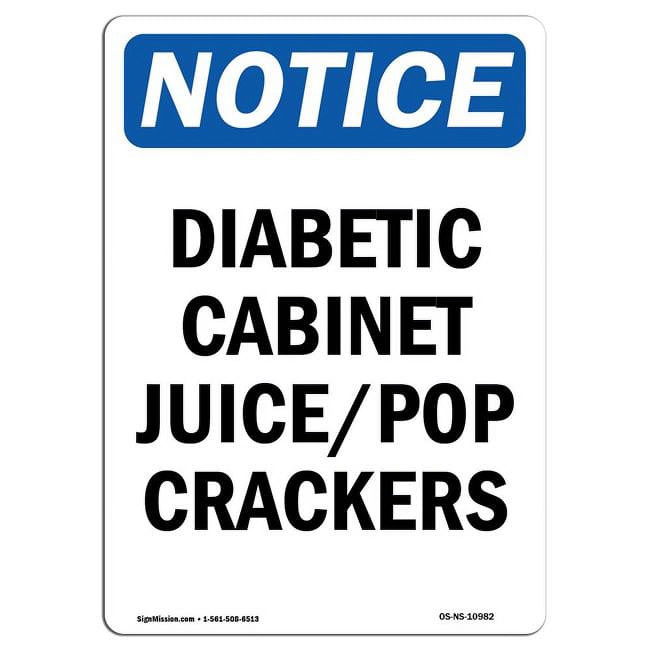 12 x 18 in. OSHA Notice Sign Diabetic Juice Pop Crackers