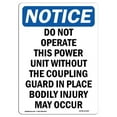 thumbnail image 1 of 12 x 18 in. OSHA Notice Sign - Do Not Operate This Power Unit, 1 of 1